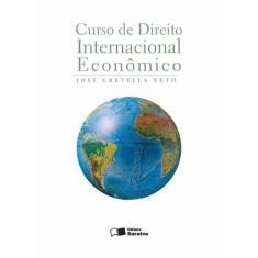 Livro - Curso De Direito Internacional Econômico - 1ª Edição De 2012