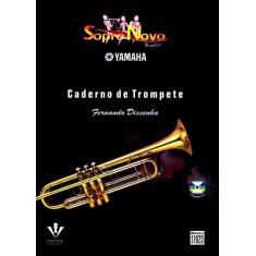 Livro - Sopro Novo Yamaha - Trompete - Bandas