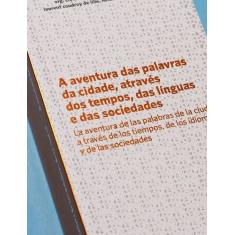 Livro - A aventura das palavras da cidade, através dos tempos, das lín