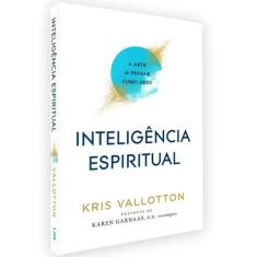 Inteligência Espiritual  Kris Vallotton - lan