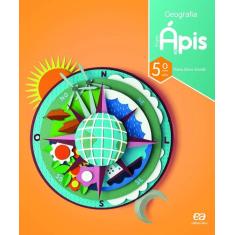 Livro - Projeto Ápis - Geografia - 5º Ano