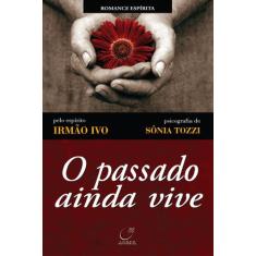Livro - O passado ainda vive
