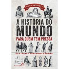 Livro - A História do Mundo para quem tem pressa