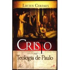 Cristo na Teologia de Paulo - PAULUS EDITORA, 3