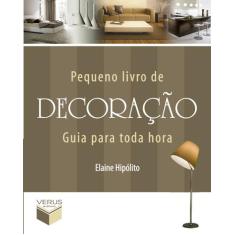 Livro - Pequeno Livro De Decoração