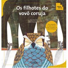 Livro - Os Filhotes do Vovô Coruja - Adição e Subtração - Coleção Tan 