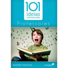 101 ideias criativas para professores