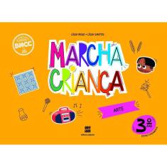 MARCHA CRIANçA - ARTE - 3O ANO