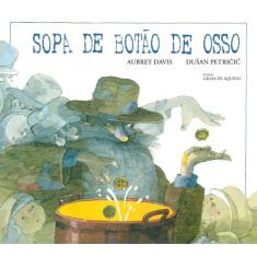 Livro - Sopa de botão de osso