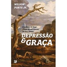 Depressão e Graça: O cuidado de Deus diante do sofrimento de seus servos