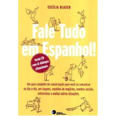 Livro - Fale Tudo Em Espanhol!