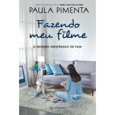 Livro - Fazendo meu filme 3 - O roteiro inesperado de Fani