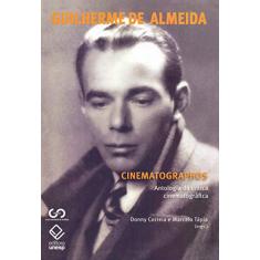 Cinematographos: Antologia da crítica cinematográfica
