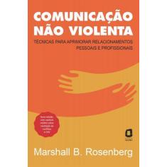 Livro Comunicação não Violenta Nova Edição