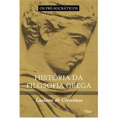 História da filosofia grega - Os pré-socráticos