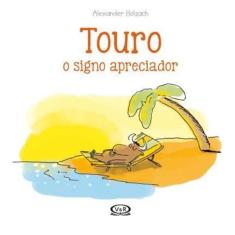 Touro - O Signo Apreciador