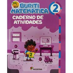 Buriti. Matemática. 2º ano - Caderno de Atividades