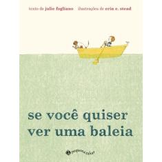 Livro - Se você quiser ver uma baleia