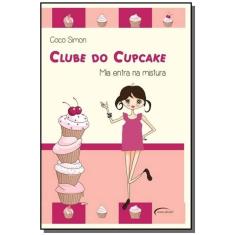 Clube do cupcake mia entra na mistura