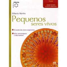 Pequenos Seres Vivos
