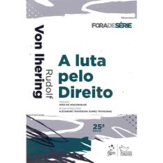 Luta pelo Direito, A - 25Ed/17