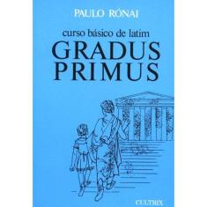 Gradus Primus - Curso Básico De Latim