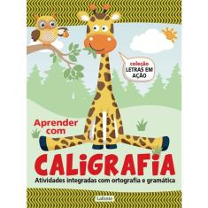 Aprender com Caligrafia - Volume I