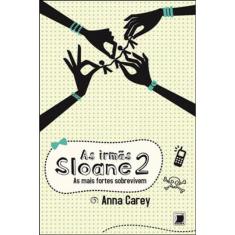 As Irmãs Sloane: As Mais Fortes Sobrevivem (Vol. 2)
