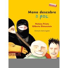 Mano Descobre A Paz