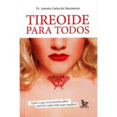Tireoide Para Todos