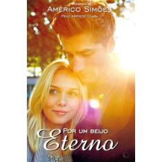 Por um Beijo Eterno - BARBARA EDITORA, 3