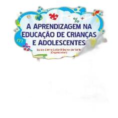Livro Aprendizagem Na Educacao De Criancas E Adolescentes, A - W.A.K.