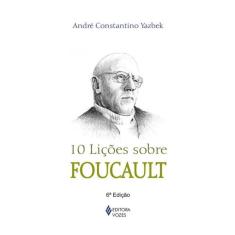 10 Lições Sobre Foucault