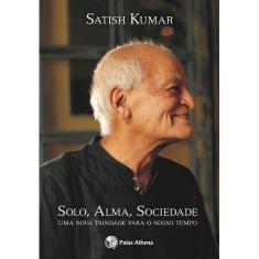 Livro - Solo, alma, sociedade