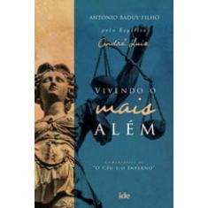 Vivendo O Mais Além
