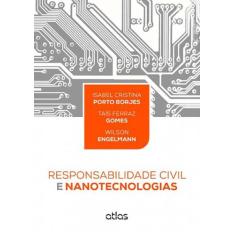 Livro - Responsabilidade Civil E Nanotecnologias