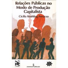Livro - Relações públicas no modo de produção capitalista