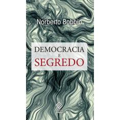 Livro - Democracia e segredo