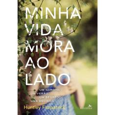 Livro - Minha Vida Mora ao Lado