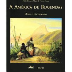 Livro - A América de Rugendas