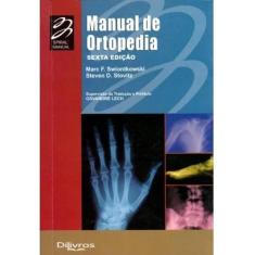 Livro Manual De Ortopedia, 6ª Edição