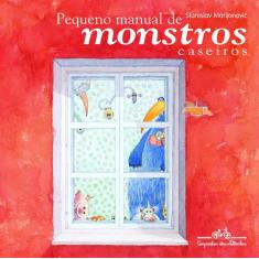 Livro - Pequeno Manual De Monstros Caseiros