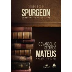 Livro - Mateus, O Evangelho segundo: A narrativa do Rei
