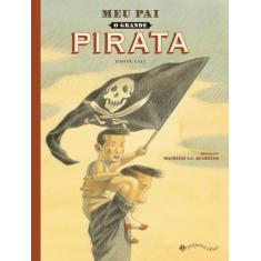 Livro - Meu Pai, O Grande Pirata