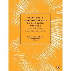 Classicos E Contemporaneos Da Filosofia Politica