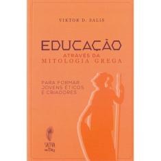 Educação Atraves da Mitologia Grega