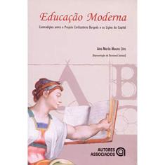 Educação Moderna: Contradições Entre o Projeto Civilizatório Burguês e as Lições do Capital