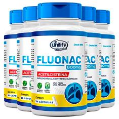 Kit 5 Fluonac Acetilcisteí­na Unilife 30 cápsulas