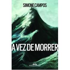 Livro - A vez de morrer
