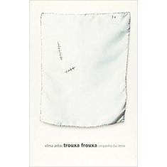 Livro - Trouxa frouxa